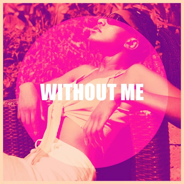 Without Me