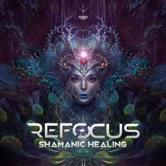 Shamanic Healing by Refocus