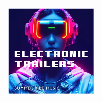 Electronic Action Trailers by Dj Beats EDM