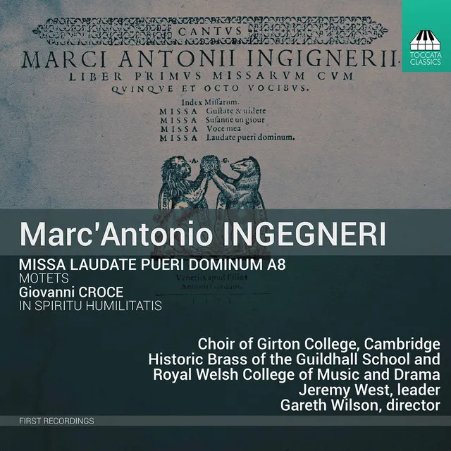 Ingegneri: Missa laudate pueri Dominum & Other Works