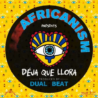 Déja Que Llora by Dual Beat