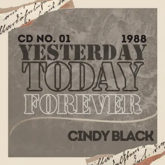 Yesterday Today Forever by Cindy Black