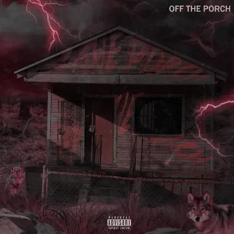 Off the Porch by Flex Winter