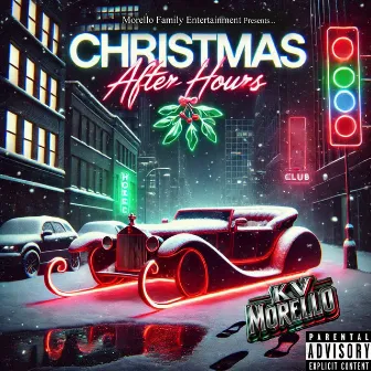 Christmas After Hours by Kv Morello