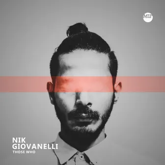 Those Who by Nik Giovanelli