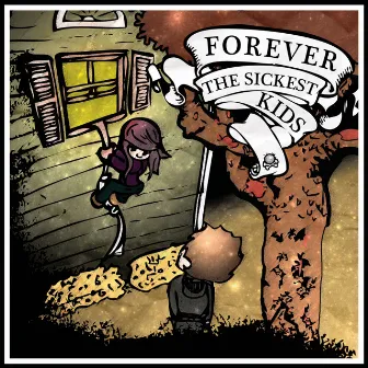 Forever The Sickest Kids by Forever The Sickest Kids