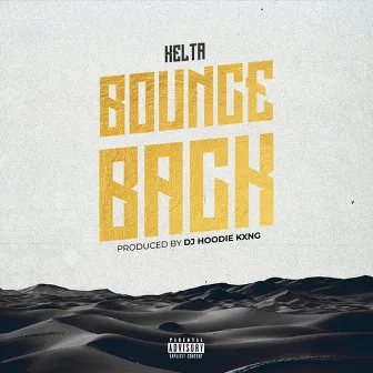 Bounce Back by Kelta Mw