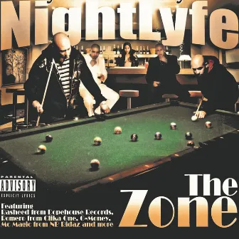 NightLyfe The Zone by Mickey Black