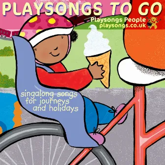 Playsongs to Go by Playsongs People