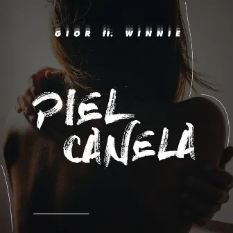 Piel Canela by Gior