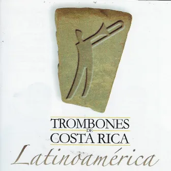 Latinoamérica by Trombones de Costa Rica