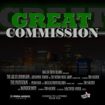 The Great Comission by Tru Soldier