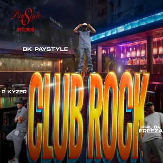 Club Rock by P Kyzer