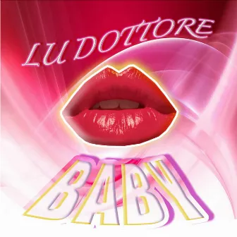 Baby by Lu Dottore