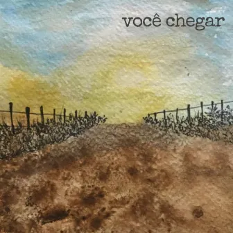 Você Chegar by Guilherme Neves