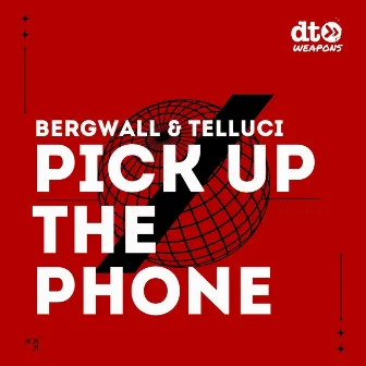 Pick Up The Phone by Bergwall