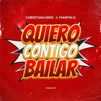 Quiero Contigo Bailar by DJ Martin G