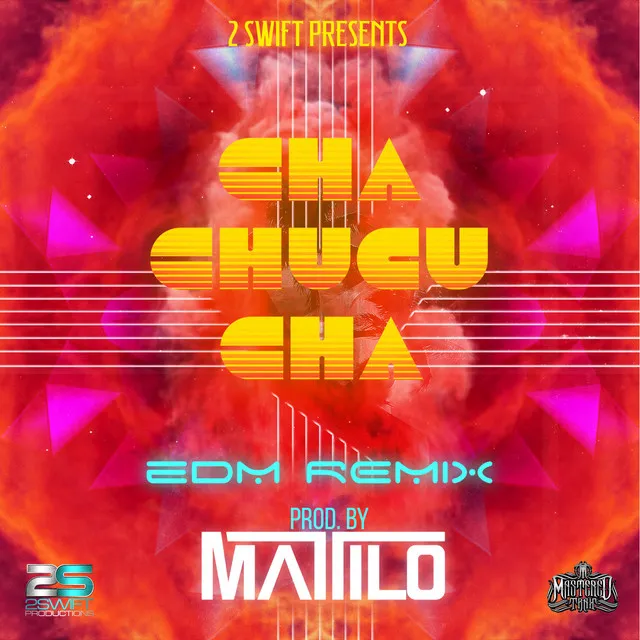 Cha Chucu Cha (feat. C-Kan, Papayo & Victor el Lunatiko) - EDM Remix