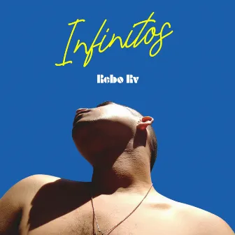 Infinitos (Radio Edit) by Rebo Rv