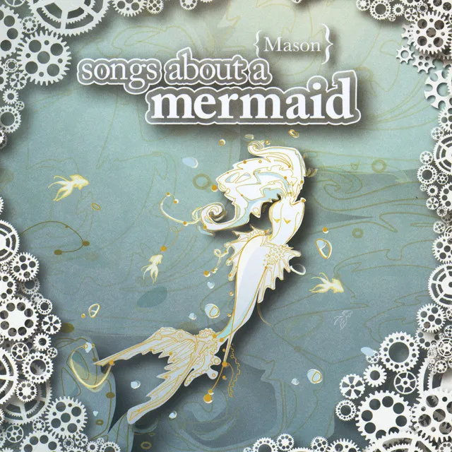 Songs About A Mermaid