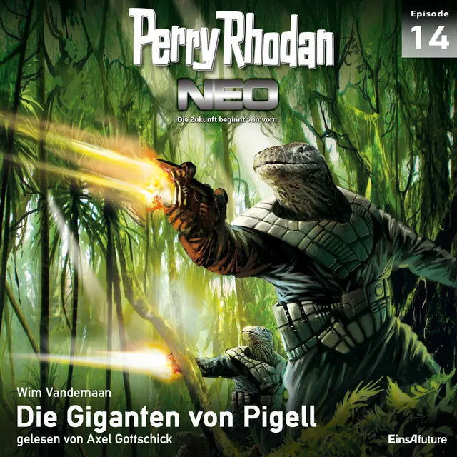 Die Giganten von Pigell (Perry Rhodan - Neo 14)