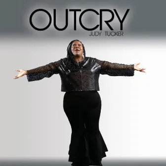 Outcry by Judy Tucker