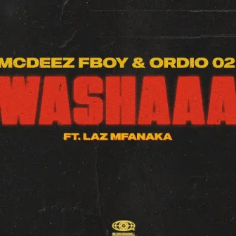 WASHAAA by Mcdeez Fboy