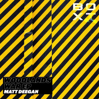 Woodlands War EP by Matt Deegan