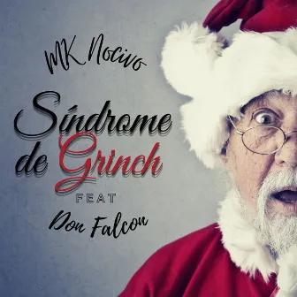 Síndrome de Grinch by Mk Nocivo