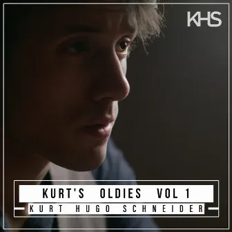 Kurt's Oldies Vol 1 by Kurt Hugo Schneider