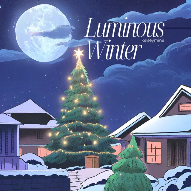 Luminous Winter