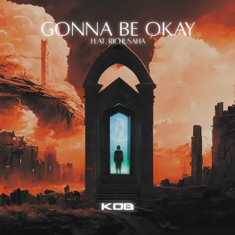 Gonna Be Okay by KDB