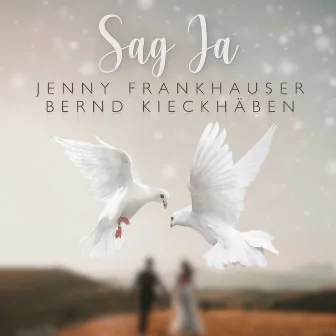 Sag ja by Jenny Frankhauser