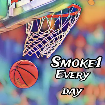 Everyday by Smoke1