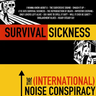 Survival Sickness by The (International) Noise Conspiracy