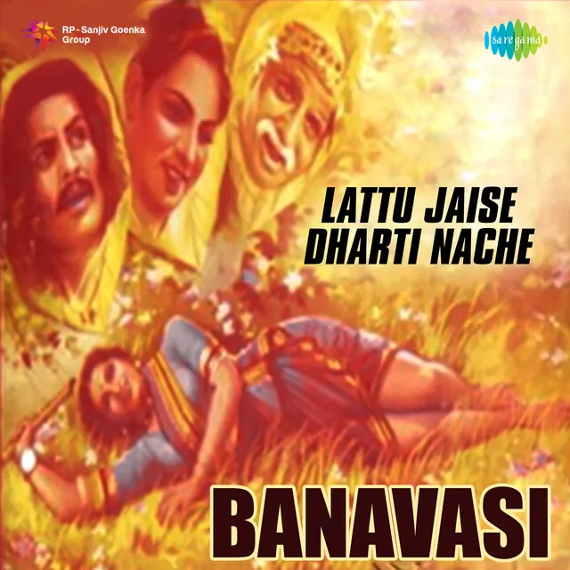 Lattu Jaise Dharti Nache (From "Banavasi")