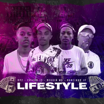 Lifestyle by MC Nanzinho JP