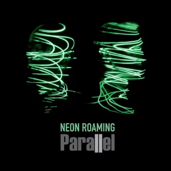 Neon Roaming by Parallel