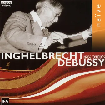 Inghelbrecht dirige Debussy: Le martyre de Saint Sébastien by Solange Michel