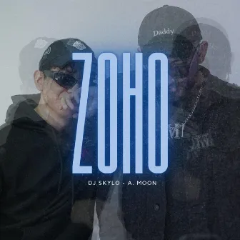 ZOHO by DJ Skylo