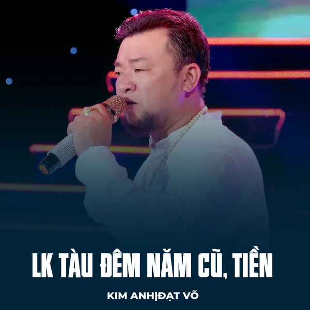 LK Tàu Đêm Năm Cũ, Tiền