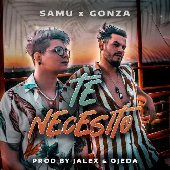 Te Necesito by Gonza