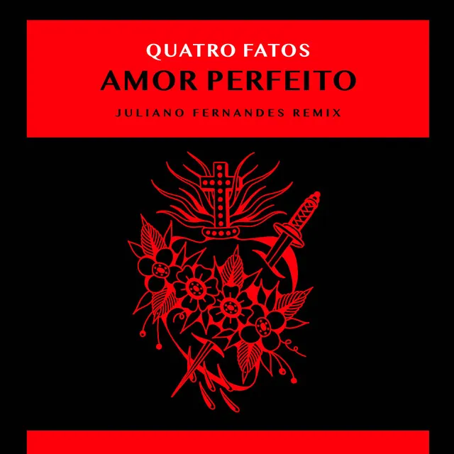 Amor Perfeito - Remix