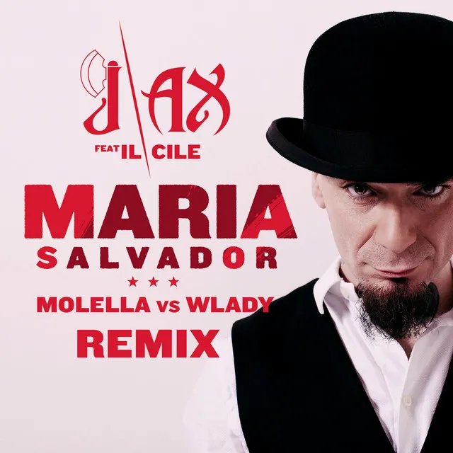 Maria Salvador (with Il Cile) - Molella vs. Wlady Remix