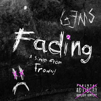 Fading by G.E.M.S