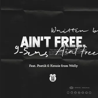 Ain't Free by 9-5ers