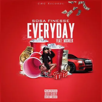 Everyday by Sosa Finesse