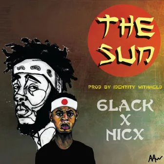 The Sun (feat. 6LACK) by NicX