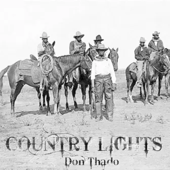 COUNTRY LIGHTS by Don Thado