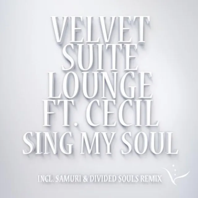 Sing My Soul - Samuri & Divided Souls Remix